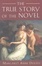 Cover of The True Story of the Novel