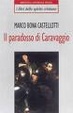 Cover of Il paradosso di Caravaggio