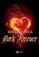 Cover of Dark forever