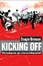 Cover of Kicking Off