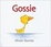 Cover of Gossie