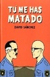 Cover of Tú me has matado