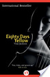 Cover of Eighty Days Yellow