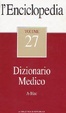 Cover of L'Enciclopedia - Vol. 27 - Dizionario medico 1