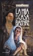 Cover of LA HIJA DE LA CASA BAENRE REINOS OLVIDADOS