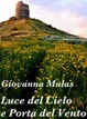 Cover of Luce del Cielo e Porta del Vento