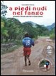 Cover of A piedi nudi nel fango