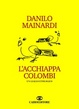 Cover of L'acchiappacolombi