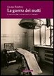 Cover of La guerra dei matti