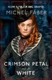 Cover of The Crimson Petal and the White