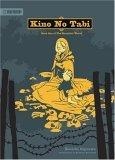 Kino no Tabi  Volume 1 : Book one of THE BEAUTIFUL WORLD