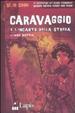 Cover of Caravaggio e l'incanto della strega