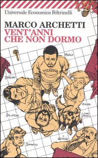 Image of Vent'anni che non dormo