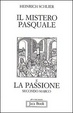 Cover of Il mistero pasquale e la Passione secondo Marco