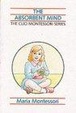 Cover of The Absorbent Mind