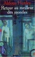 Cover of Retour au meilleur des mondes