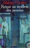 Retour au meilleur des mondes