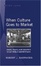 Cover of When Culture Goes to Market
