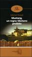 Cover of Mustang, un regno tibetano proibito