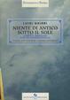 Cover of Niente di antico sotto il sole