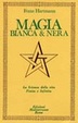 Cover of Magia bianca & nera