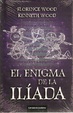 Cover of El enigma de la Ilíada