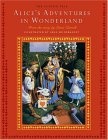 Alice's Adventures In Wonderland : The Classic Tale from the story by Lewis Carroll (Classic Tale)