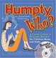 Cover of Humpty Who?