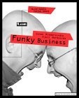 Funky Business : Talent Makes Capital Dance