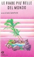 Cover of Le fiabe più belle del mondo - volume 2°