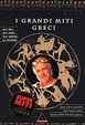 Cover of I grandi miti greci