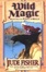 Cover of "Wild Magic"