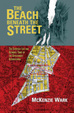 Cover of The Beach Beneath the Street