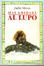Cover of Mai gridare al lupo