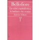 Cover of La crisi capitalistica, la barbarie che avanza