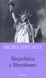 Cover of Biopolitica e liberalismo