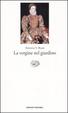 Cover of La vergine nel giardino