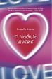 Cover of Ti voglio vivere