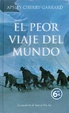 Cover of El peor viaje del mundo