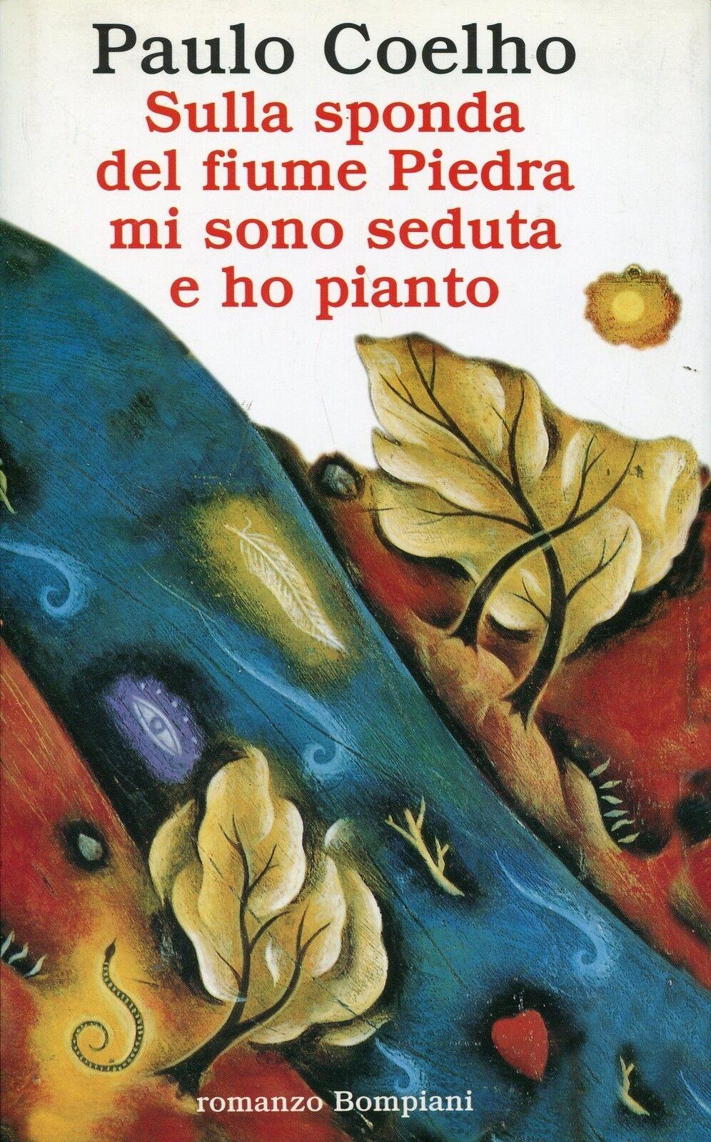 Image of Sulla sponda del fiume Piedra mi sono seduta e ho pianto