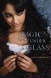 Cover of Magic Under Glass