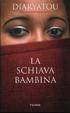 Cover of La schiava bambina