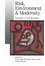 Cover of Risk, environment and modernity