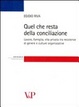 Cover of Quel che resta della conciliazione