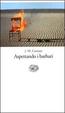 Cover of Aspettando i barbari