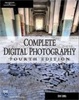 Cover of Complete Digital Photography, Fourth Edition