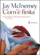 Cover of Com'è finita