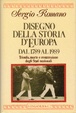 Cover of Disegno della storia d'Europa dal 1789 al 1989