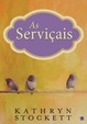 Cover of As Serviçais