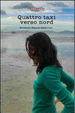 Cover of Quattro taxi verso nord